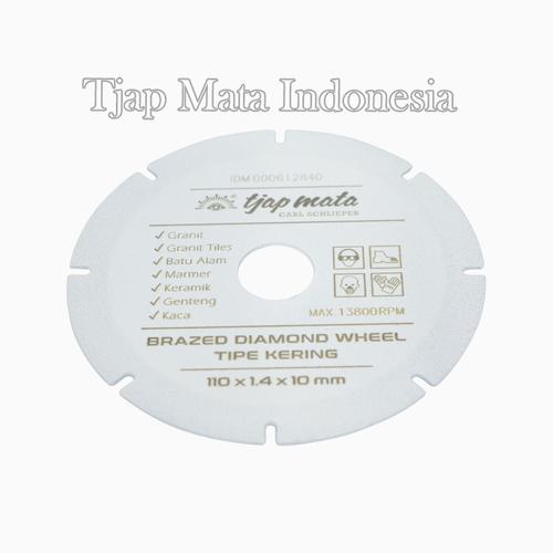 TJAP MATA / CAP MATA Diamond Wheel/ Mata Potong 110 MM (Kering) Granit (Brazed)