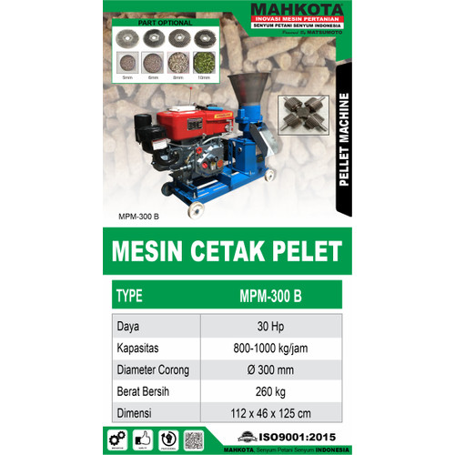 MESIN CETAK PELET MAHKOTA TYPE MPM - 300 B KAPASITAS 600 KG