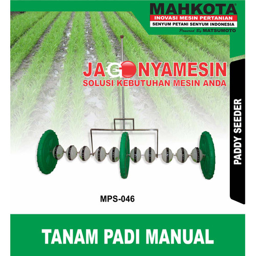 ALAT TANAM BENIH PADDY SEEDER MPS-046 10 LUBANG GARANSI SERVICE RESMI