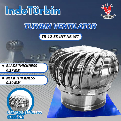 Turbin Ventilator 12 Inch Turbine Roof Fan Ventilasi Exhaust Atap Rumah Pabrik 12" IndoTurbin