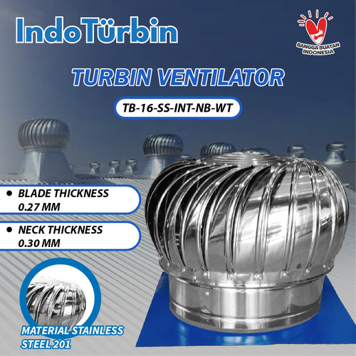 Turbin Ventilator 16 Inch Turbine Roof Fan Ventilasi Exhaust Atap Rumah Pabrik 16" IndoTurbin