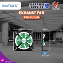 Exhaust Fan Imatsu ESN-12/1-JH 12 Inch Rumah Toilet Dapur Restoran