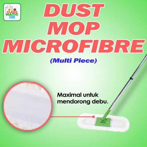 DUST MOP MICROFIBRE MULTI PIECE - Pendorong Debu 3 Bagian Tongkat Kuat
