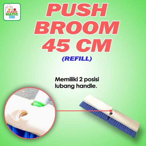 Clean Matic Push Broom Refill Isi Ulang 45 cm Sapu Outdoor Tebal