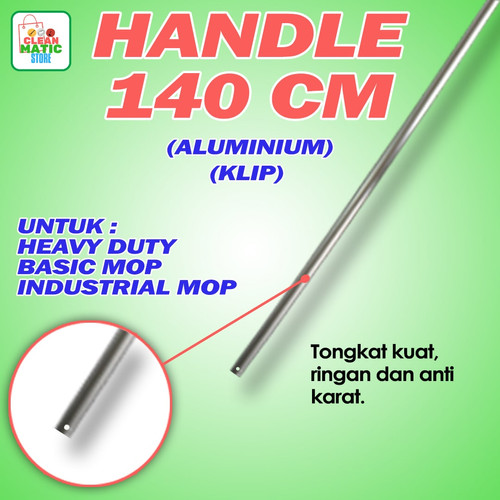 Clean Matic - Tongkat Aluminium (Heavy Duty Mop dan Industrial)