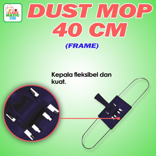 Clean Matic - Frame Pendorong Debu 40 cm (Dust Mop)