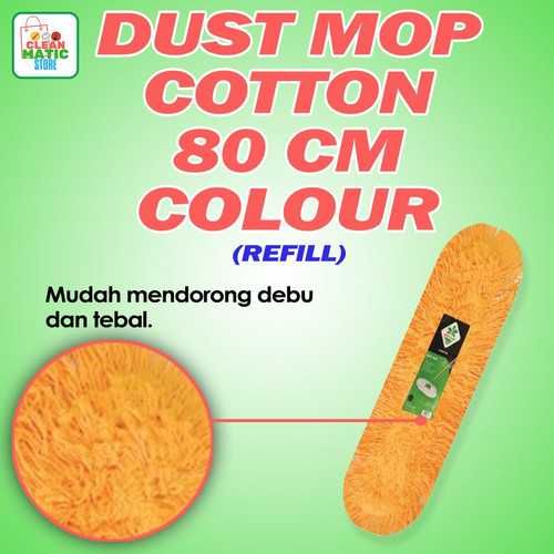 Clean Matic - Isi Ulang Dust Mop Cotton 80 CM Colour (Refill)