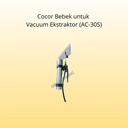 Cocor Bebek untuk Vacuum Extractor 30Liter (AC-30CS)