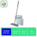 SQUEEZE MOP 002 / ALAT PEL BILAS DAN PERAS