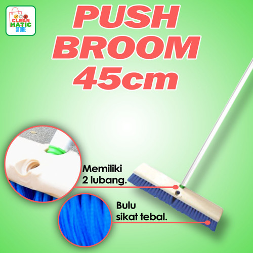Clean Matic - Push Broom 45 CM Sapu Outdoor