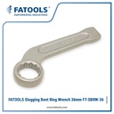 FATOOLS SBRW-36 Slogging Bent Ring Wrench 36mm Ring Pukul Bengkok