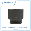 FATOOLS SP2506-3 1" Dr Impact Socket 6PT 3" Imperial Kunci Sock 3 Inci