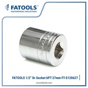 FATOOLS S120627 1/2" Dr Socket 6PT 27mm Kunci Sock Metric CrV Vanadium