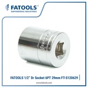 FATOOLS S120629 1/2" Dr Socket 6PT 29mm Kunci Sok CrV Chrome Vanadium