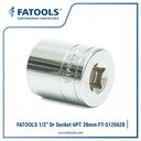 FATOOLS S120628 1/2" Dr Socket 6PT 28mm Kunci Sok CrV Chrome Vanadium