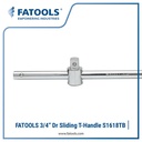 FATOOLS S1618TB 3/4" Dr Sliding T Bar 18" Gagang Kunci Sock Geser