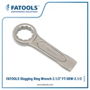FATOOLS SRW-2.1/2 Slogging Ring Wrench Imperial 2.1/2" Ring Pukul Inci DIN7444