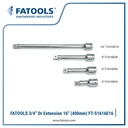 FATOOLS 3/4" Dr Socket Extension 16" S1616E16 Sambungan Sock Gagang 400mm
