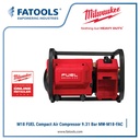 MILWAUKEE M18 FAC Compact Air Compressor 7.6L 9 Bar Kompresor Angin