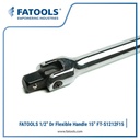 FATOOLS 1/2" Dr Flexible Handle Socket 15" S1212F15 Gagang Sock Extend