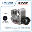 RIDGID 40617 101 Tube Cutter 1/4" - 1.1/8"