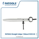 FATOOLS 01023-03 Straight Caliper 150 mm 6" Jangka Lurus