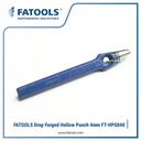 FATOOLS HPG040 - DROP FORGED HOLLOW PUNCH 4MM