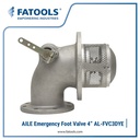 FATOOLS AL-FVC3DYE - EMERGENCY FOOT VALVE SIZE 4"