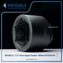FATOOLS 1.1/2" Dr Impact Socket 100mm 6PT Metric Kunci Sock SP3806100