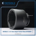 FATOOLS 1.1/2" Dr Impact Socket 95mm 6PT Metric Kunci Sock SP380695