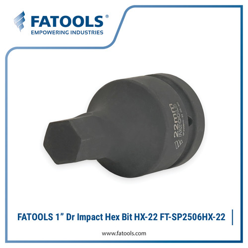 FATOOLS SP2506HX-22 1" Dr Impact Socket Hex Bit M22 Kunci L Sock Impek Angin CrMo Chrome Molybdenum