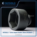 FATOOLS 1" Dr Impact Socket 70mm 6PT Metric Kunci Sock SP250670