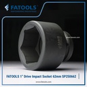 FATOOLS 1" Dr Impact Socket 62mm 6PT Metric Kunci Sock SP250662