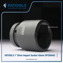 FATOOLS 1" Dr Impact Socket 42mm 6PT Metric Kunci Sock SP250642