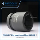 FATOOLS 1" Dr Impact Socket 38mm 6PT Metric Kunci Sock SP250638