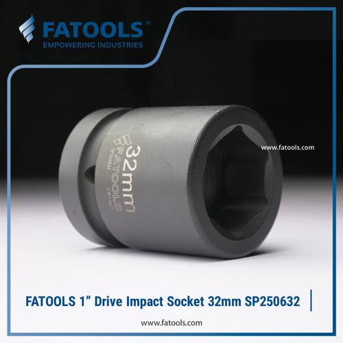 FATOOLS 1" Dr Impact Socket 32mm 6PT Metric Kunci Sock SP250632
