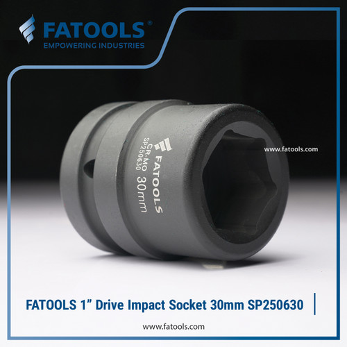 FATOOLS 1" Dr Impact Socket 30mm 6PT Metric Kunci Sock SP250630