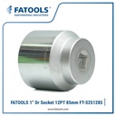 FATOOLS S251285 1" Dr Socket 12PT 85mm Kunci Sock CrV