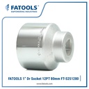 FATOOLS S251280 1" Dr Socket 12PT 80mm Kunci Sock Vanadium