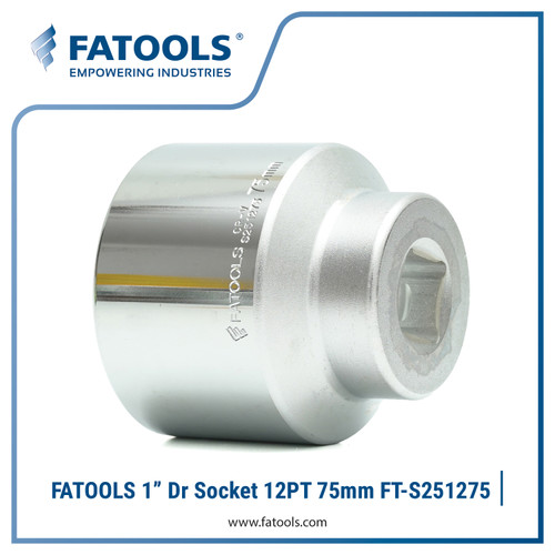 FATOOLS S251275 1" Dr Socket 12PT 75mm Kunci Mata Sock Vanadium CrV