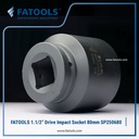FATOOLS 1.1/2" Dr Impact Socket 80mm 6PT Metric Kunci Sock SP380680