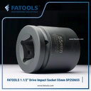 FATOOLS 1.1/2" Dr Impact Socket 55mm 6PT Metric Kunci Sock SP380655