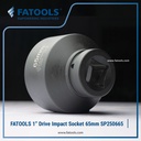 FATOOLS 1" Dr Impact Socket 65mm 6PT Metric Kunci Sock SP250665