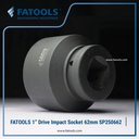 FATOOLS 1" Dr Impact Socket 62mm 6PT Metric Kunci Sock SP250662