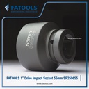 FATOOLS 1" Dr Impact Socket 55mm 6PT Metric Kunci Sock SP250655