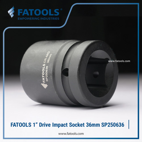 FATOOLS 1" Dr Impact Socket 36mm 6PT Metric Kunci Sock SP250636