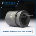 FATOOLS 1" Dr Impact Socket 32mm 6PT Metric Kunci Sock SP250632