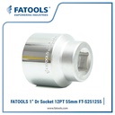 FATOOLS S251255 - 1" SOCKET 12PT SIZE 55