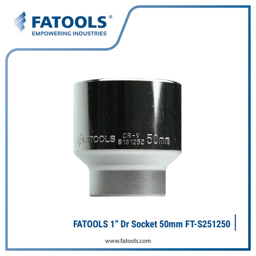 FATOOLS S251250 1" Dr Socket 12PT 50mm Kunci Sock