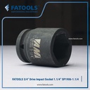 FATOOLS S1906-1.1/4 - 3/4" IMPACT SOCKET 6PT IMPERIAL SIZE 1.1/4"
